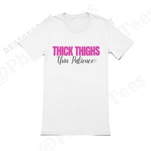 Thick Thighs T-shirt | Sassy Tee | Toxic Tee | Sarcastic Tshirt